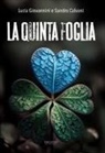 Sandro Calvani, Lucia Giovannini - La quinta foglia