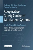 Bin Jiang, Yuan Lu, Yonghao Ma, Yonghao et al Ma, Yuhang Xu, Ke Zhang - Cooperative Safety Control of Multiagent Systems