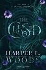 Harper L. Woods - The cursed. Ediz. italiana