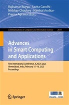 Harshal A. Arolkar, Prerna Agrawal, Harshal Arolkar, Rajkumar Buyya, Nirbhay Chaubey, Nirbhay Chaubey et al... - Advances in Smart Computing and Applications