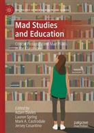 Mark Castrodale, Mark Castrodale et al, Jersey Cosantino, Adam Davies, Lauren Spring - Mad Studies and Education