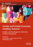 Hebatallah Adam, Firdous Ahmad Malik, Amna Javed, Firdous Ahmad Malik - Gender and Global Economic Stability, Volume I