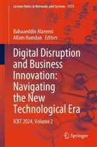 Bahaaeddin Alareeni, Hamdan, Allam Hamdan - Digital Disruption and Business Innovation: Navigating the New Technological Era