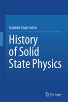 Joginder Singh Galsin - History of Solid State Physics