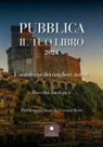 Giovanni Rossi - Pubblica il tuo libro 2024. L'antologia dei migliori autori