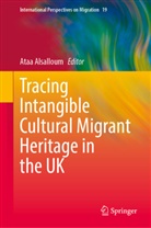 Ataa Alsalloum, Ataa Alsalloum - Tracing Intangible Cultural Migrant Heritage in the UK