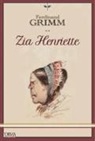 Ferdinand Grimm, George Cruikshank - Zia Henriette