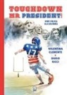Valentina Clemente, Dario Ricci - Touchdown Mr. President! Sport e politica alla Casa Bianca