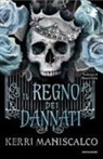 Kerri Maniscalco - Il regno dei dannati
