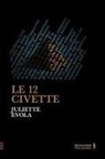 Juliette Evola - Le 12 civette