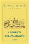 Carlotta Francini - I segreti dell'Albayzín
