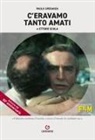 Paolo Speranza - C'eravamo tanto amati di Ettore Scola