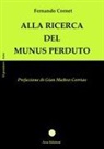 Fernando Maria Cornet - Alla ricerca del Munus perduto