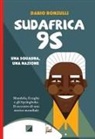 Dario Ronzulli - Sudafrica '95. Una squadra, una nazione