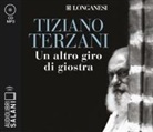 Tiziano Terzani, Edoardo Siravo - Un altro giro di giostra letto da Edoardo Siravo. Audiolibro. 2 CD Audio formato MP3