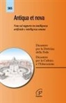 Dicastero per la Cultura e l'Educazione, Dicastero per la dottrina della fede - Antiqua et nova. Nota sul rapporto tra intelligenza artificiale e intelligenza umana