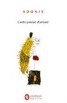 Adonis - Cento poesie d'amore