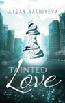 Aydan Naghiyeva - Tainted Love