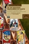 Francesca Cecconi - Un gravoso equilibrio di carte. 'Il castello' di Franz Kafka secondo i burattini di Otello Sarzi