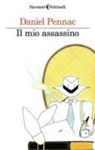 Daniel Pennac - Il mio assassino