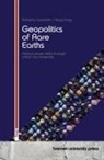 Roberta Carpenter, Hong Fang - Geopolitics of Rare Earths