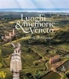 Matteo Danesin - Luoghi e memorie del Veneto dal Garda all'Adriatico