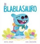 Rachel Bright, Chris Chatterton - Il Blablasauro