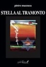 Pietro Mazzuca - Stella al tramonto