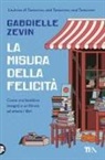 Gabrielle Zevin - La misura della felicità