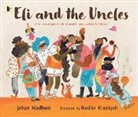 Jehan Madhani, Kheiriyeh Rashin - Eli and the Uncles