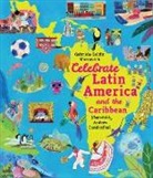 Gabriela Goldin Marcovich, Andrés Landazábal - Celebrate Latin America and the Caribbean