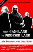 John Pridmore, Greg Watts - From Gangland to Promised Land Meet the Man Behind the Machete