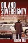 Rüdiger Graf - Oil and Sovereignty