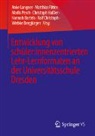 Hannah Bartels, Wiebke Bergjürgen, Ralf Christoph, Ralf Michael Christoph, Christoph Haßler, Anke Langner... - Entwicklung von schüler:innenzentrierten Lehr-Lernformaten an der Universitätsschule Dresden
