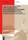 Diana Maak, Inger Petersen - Sprachbildung in allen Schulfächern der Sekundarstufe