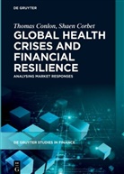Thomas Conlon, Shaen Corbet - Global Health Crises and Financial Resilience