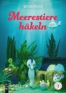 Woolhouse - Meerestiere häkeln