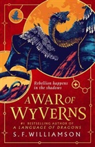 S F Williamson, S. F. Williamson, S.F. Williamson - A War of Wyverns