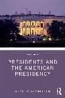 Cox Han Lori, Diane Heith - Presidents and the American Presidency