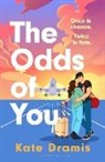 Kate Dramis - The Odds of You