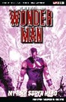 David Peter, Currie Andrew, Nauck Todd - Marvel Select: Wonder Man: My Fair Super Hero