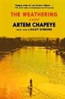 Artem Chapeye, Daisy Gibbons - The Weathering