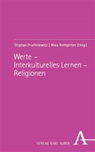 Stephan Pruchniewicz, Rothgerber, Rhea Rothgerber - Werte - Interkulturelles Lernen - Religionen