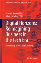 Alareeni Bahaaeddin, Hamdan, Allam Hamdan - Digital Horizons: Reimagining Business in the Tech Era