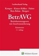 Betz-Rehm, Christian Betz-Rehm, Annika Borgers, Brigitte Huber, Kurt Kemper, Margret Kisters-Kölkes... - BetrAVG - Kommentar