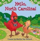 Martha Zschock, Martha Day Zschock - Hello, North Carolina!