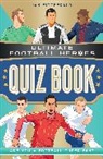 Ian Fitzgerald, Fitzgerald Ian, Ultimate Football Heroes - Ultimate Football Heroes Quiz Book (Ultimate Football Heroes - the No. 1 football series)