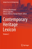 Cristiana Bartolomei, Simone Helena Tanoue Vizioli, Alfonso Ippolito, Simone Helena Tanoue Vizioli - Contemporary Heritage Lexicon
