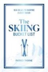 Patrick Thorne - The Skiing Bucket List