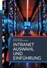 Andreas Pörtner - Intranet Auswahl und Einführung